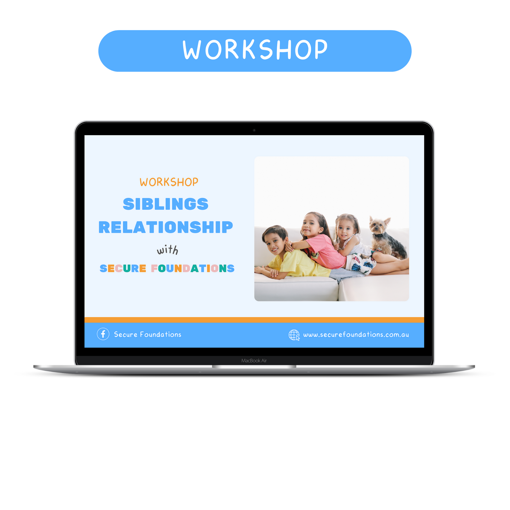 Workshop: Siblings Relationship